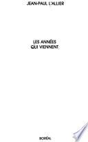 Les années qui viennent