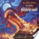 Les années Tolkien des frères Hildebrandt