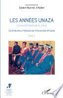 Les années unaza (Université nationale du Zaïre) (Tome 2)