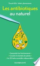 Les antibiotiques au naturel
