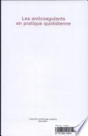 Les anticoagulants en pratique quotidienne