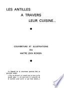 Les Antilles à travers leur cuisine