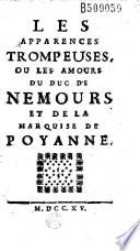 Les Apparences trompeuses, ou Les Amours du duc de Nemours et de la marquise de Poyanne