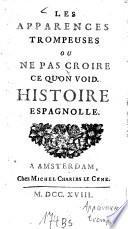 Les apparences trompeuses, ou Ne pas croire ce qu'on void