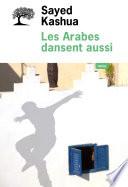 Les Arabes dansent aussi