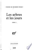 Les arbres et les jours