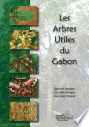 Les arbres utiles du Gabon
