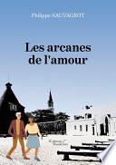 Les arcanes de l'amour