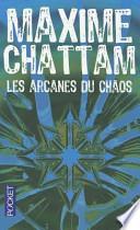 Les arcanes du chaos