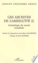 LES ARCHIVES DE L'AMBIGUÏTÉ II