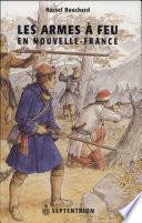 Les armes à feu en Nouvelle-France