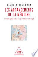 Les Arrangements de la mémoire