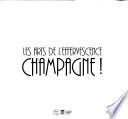 Les arts de l'effervescence