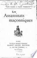 Les Assassinats maçonniques