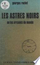 Les astres noirs