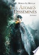 Les Atomes Disséminés
