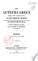 Les auteurs grecs, expliqués d'après une méthode nouvelle par deux traductions françaises...