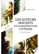 Les auteurs maudits et la malédiction littéraire