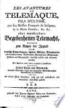Les Avantures De Telemaque, Fils D'Ulysse, par feu Messire François de Salignac, de la Motte Fenelon, &c. &c