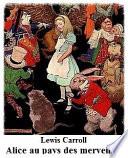 Les Aventures d'Alice au pays des merveilles
