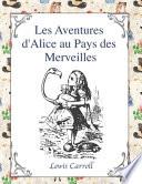 Les Aventures d'Alice au Pays des Merveilles Lewis Carroll
