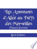 Les Aventures d'Alice au Pays des Merveilles Lewis Carroll
