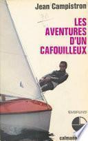 Les aventures d'un cafouilleux