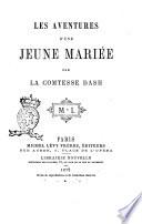 Les aventures d'une jeune mariée par la comtesse Dash