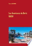 Les Aventures de Boris RAISO