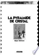 Les aventures de Cléopâtre: La pyramide de cristal
