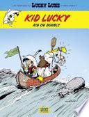 Les aventures de Kid Lucky d'après Morris - Tome 5 - Kid ou double