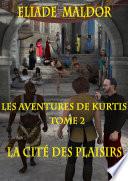 Les Aventures de Kurtis – Tome 2