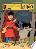 Les Aventures de Loupio - tome 1 - La Rencontre et autres récits