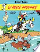 Les aventures de Lucky Luke d'après Morris - tome 1 - La belle province