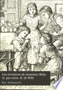 Les aventures de monsieur Baby, tr. par mme. R. de Witt