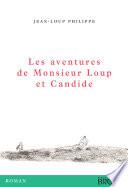 Les aventures de Monsieur Loup et Candide
