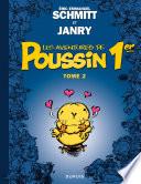 Les aventures de Poussin 1er - Tome 2 - Les apparences sont trompeuses