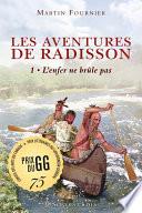 Les Aventures de Radisson, t.1
