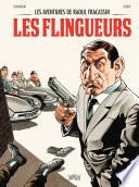 Les aventures de Raoul Fracassin - Tome 1 - Les Flingueurs