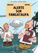 Les aventures de Scott Leblanc (Tome 1) - Alerte sur Fangataufa