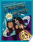 Les aventures inter-sidérantes de l'ourson Biloute, épisode 3