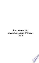 Les aventures rocambolesques d'Elora Dean