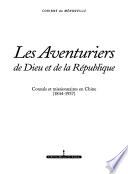 Les aventuriers de Dieu et de la République