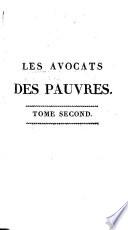 Les Avocats des pauvres, ou Sermons de Bossuet, Bourdaloue, Massillon, Fléchier, etc. ...