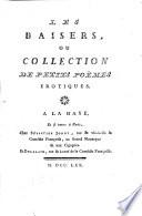 Les Baisers ou collection de petits poemes érotiques