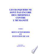 Les banquiers ne sont pas encore des criminels contre l'humanité