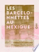 Les Barcelonnettes au Mexique