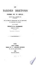 Les bardes bretons; prèmes du VIe siècle