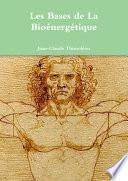 Les Bases de La BioŽnergŽtique