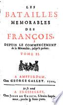 Les batailles memorables des François,
